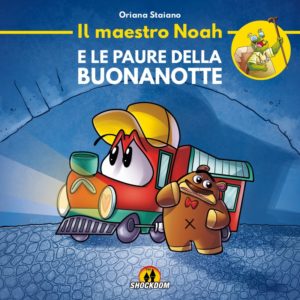 Il maestro Noah e le paure delle buonanotte