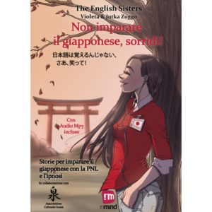 Non imparare il giapponese, sorridi!