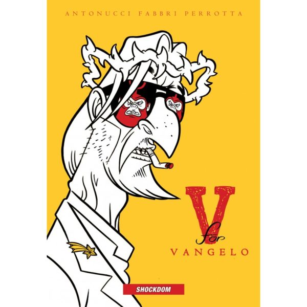 V for Vangelo (nuova edizione)