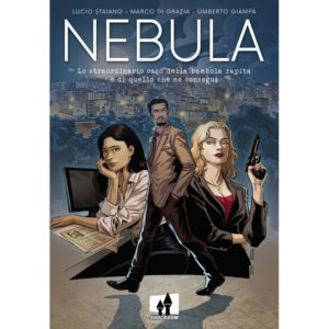 Nebula - Lo straordinario caso della bambola rapita e di quello che ne conseguì